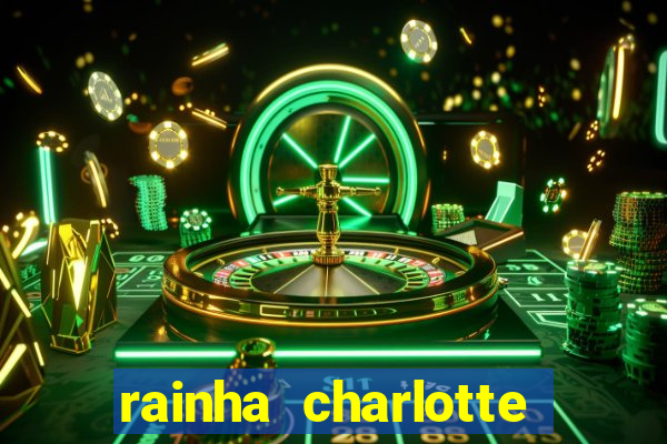 rainha charlotte era negra